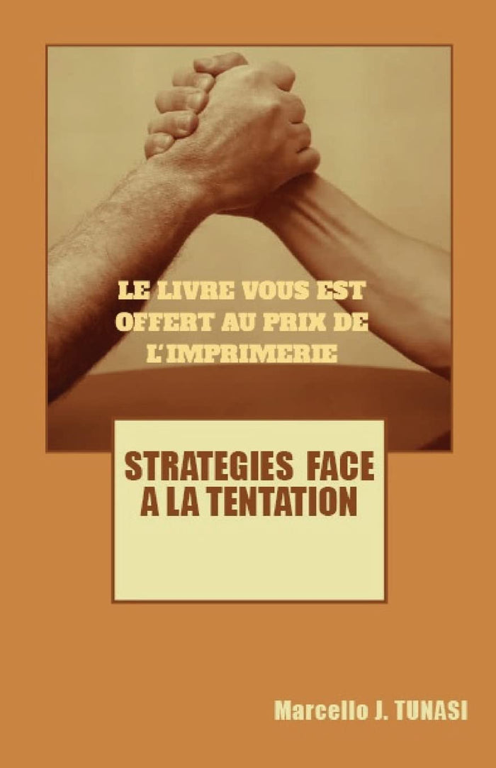 Stratégies face à la Tentation (French Edition) by Marcello Tunasi - Paperback cover