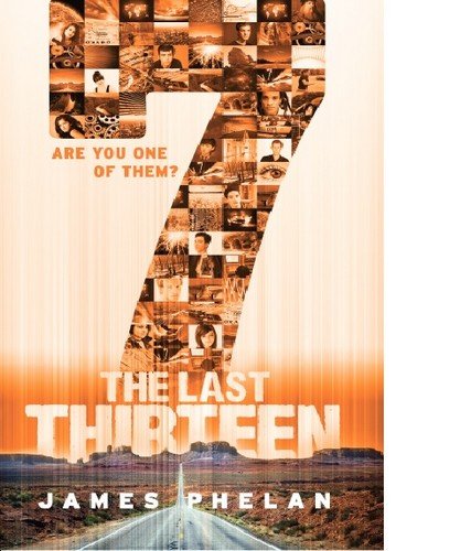 The Last Thirteen #7: 7 by James Phelan - Paperback cover
