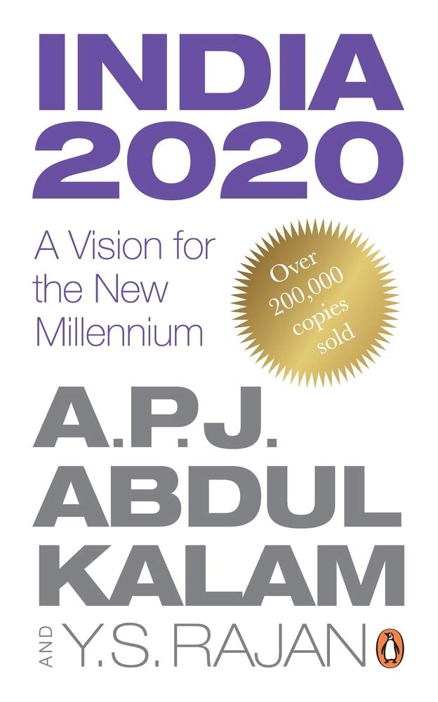 India 2020: A Vision for the New Millennium, packaging may vary by A P J Abdul Kalam - Paperback cover