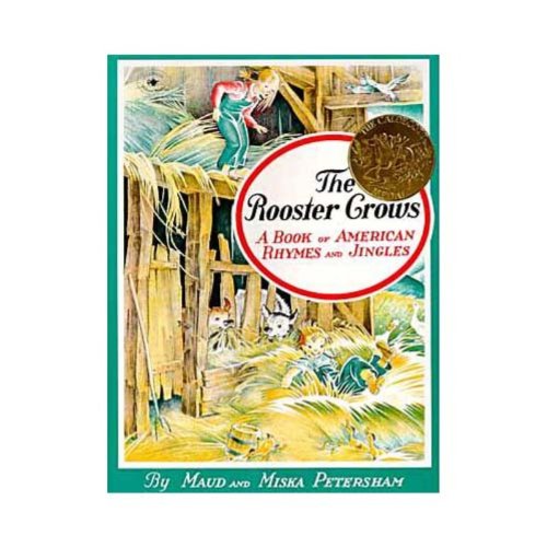 The Rooster Crows Maud Miska Petersham Paperback by Maud Petersham - Paperback cover