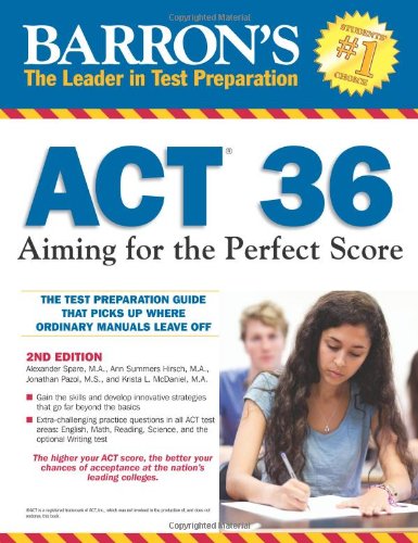 Barron's Act 36: Aiming for the Perfect Score by Alexander Spare M.A. - Paperback cover
