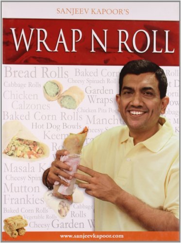 wrap-n-roll by sanjeev-kapoor-alyona-kapoor - Paperback cover