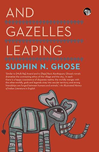 And Gazelles Leaping by Sudhin N Ghosh - Paperback cover