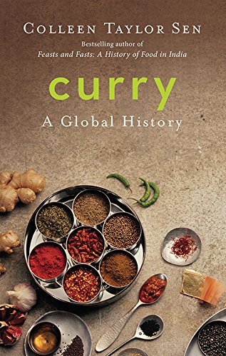 Curry: A Global History by Colleen Taylor Sen - Paperback cover