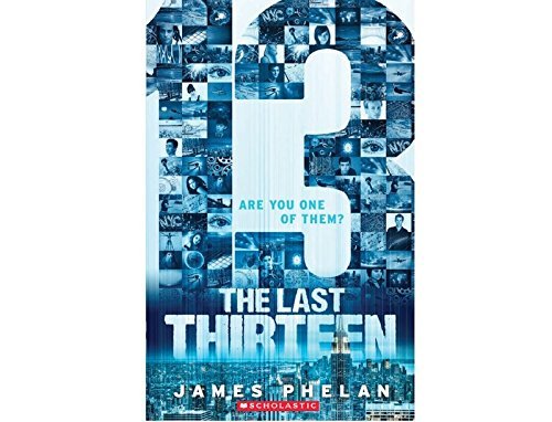 The Last Thirteen: 13 by James Phelan - Paperback cover