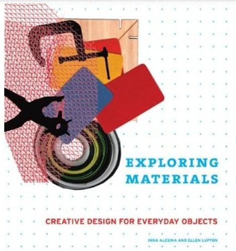 Designing with Materials: A Hands-on Guide to Inventive Product Design by Ellen Lupton - Paperback cover