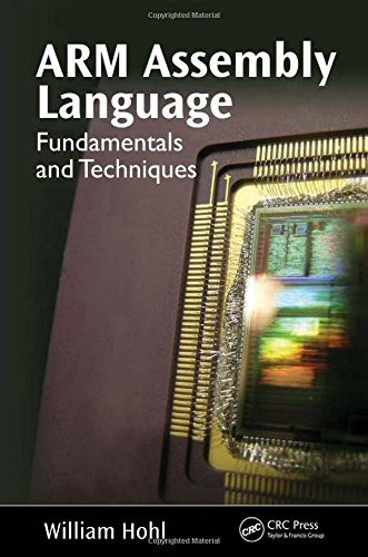 ARM Assembly Language: Fundamentals and Techniques by William Hohl - Hardcover cover