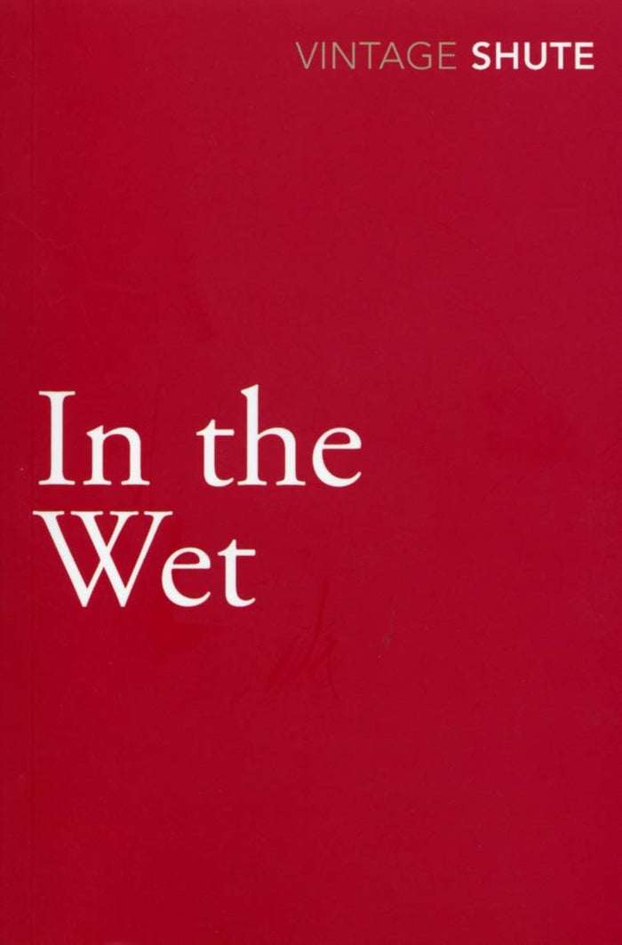 In the Wet by Nevil Shute - Paperback cover