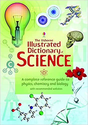 The Usborne Illustrated Disctionary of Science by Usborne - Paperback cover