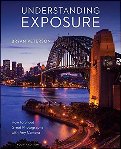 Understanding Exposure by Bryan Peterson - Paperback cover