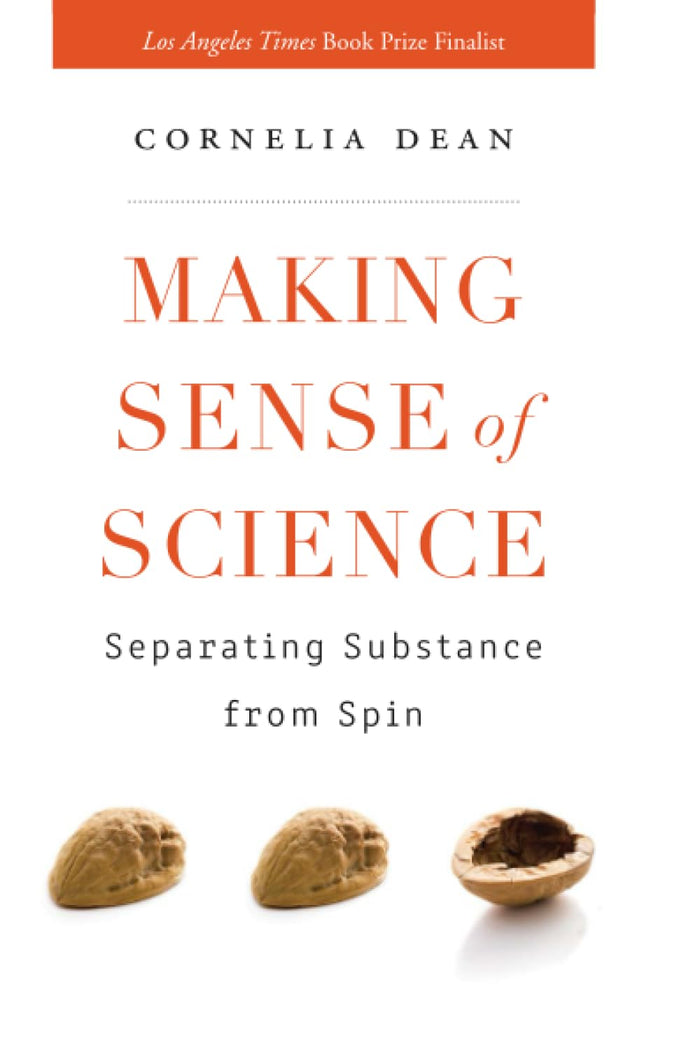 Making Sense of Science: Separating Substance from Spin by Dean - Paperback cover