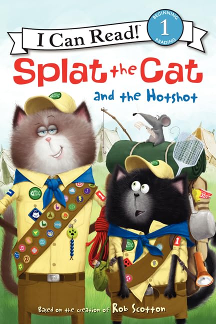 Splat the Cat and the Hotshot: A Hilarious Cat Scouts Adventure about Camping, Friendship, and Learning to Shine for Children (Ages 4-8) (I Can Read Level 1) by Rob Scotton - Paperback cover