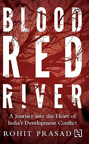 Blood Red River by Rohit Prasad - Paperback cover