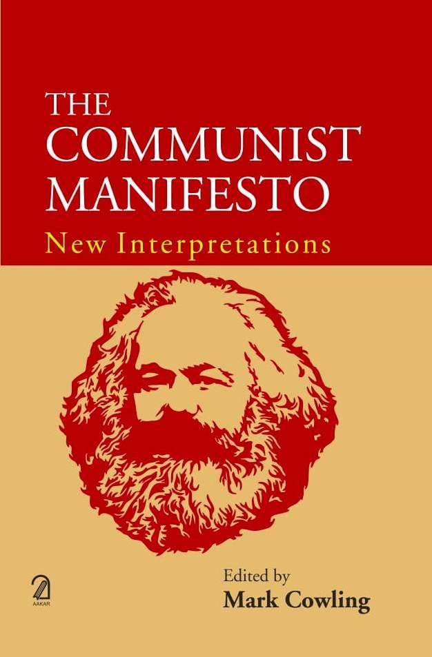 AAKAR BOOKS The Communist Manifesto: New Interpretations by Mark Cowling - Paperback cover