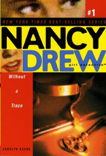 Nancy Drew 1: Without a Trace by Carolyn Keene - Paperback cover