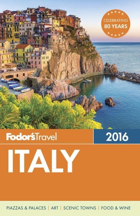 Fodor's Italy 2016 (Full-color Travel Guide) by Fodor's Travel Guides - Paperback cover