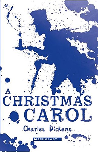 Scholastic Classics: A Christmas Carol by Charles Dickens - Hardcover cover