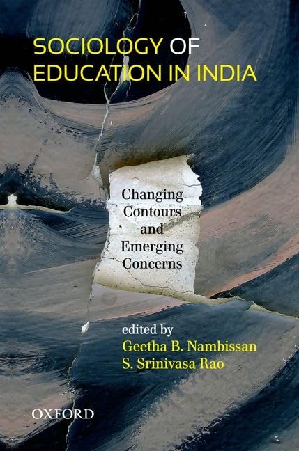 Sociology of Education in India: Changing Contours and Emerging Concerns - Hardcover cover