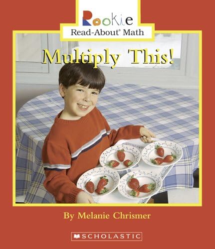 Multiply This! (Rookie Read-about Math) by Melanie Chrismer - Paperback cover