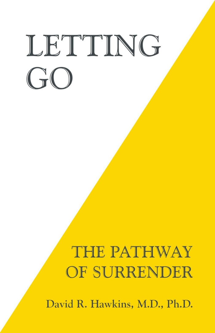 Letting Go: The Pathway Of Surrender by David R. Hawkins - Paperback cover