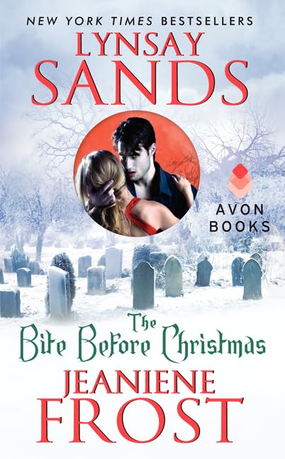 The Bite Before Christmas: A holiday vampire romance anthology reuniting the Argeneau family and Night Huntress immortals for Yuletide desire by Lynsay Sands - Mass Market Paperback cover