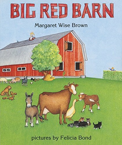 Big Red Barn by Margaret Wise Brown and Felicia Bond - Book cover