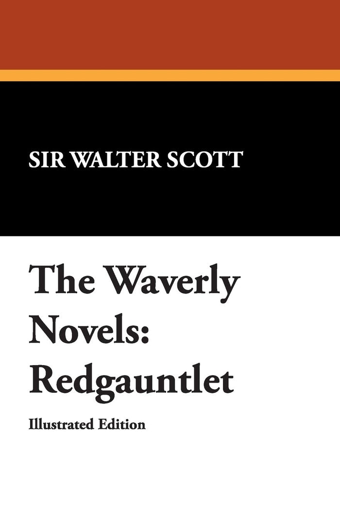 Redgauntlet (The Waverly Novels) by Scott, Walter, Sir - Paperback cover