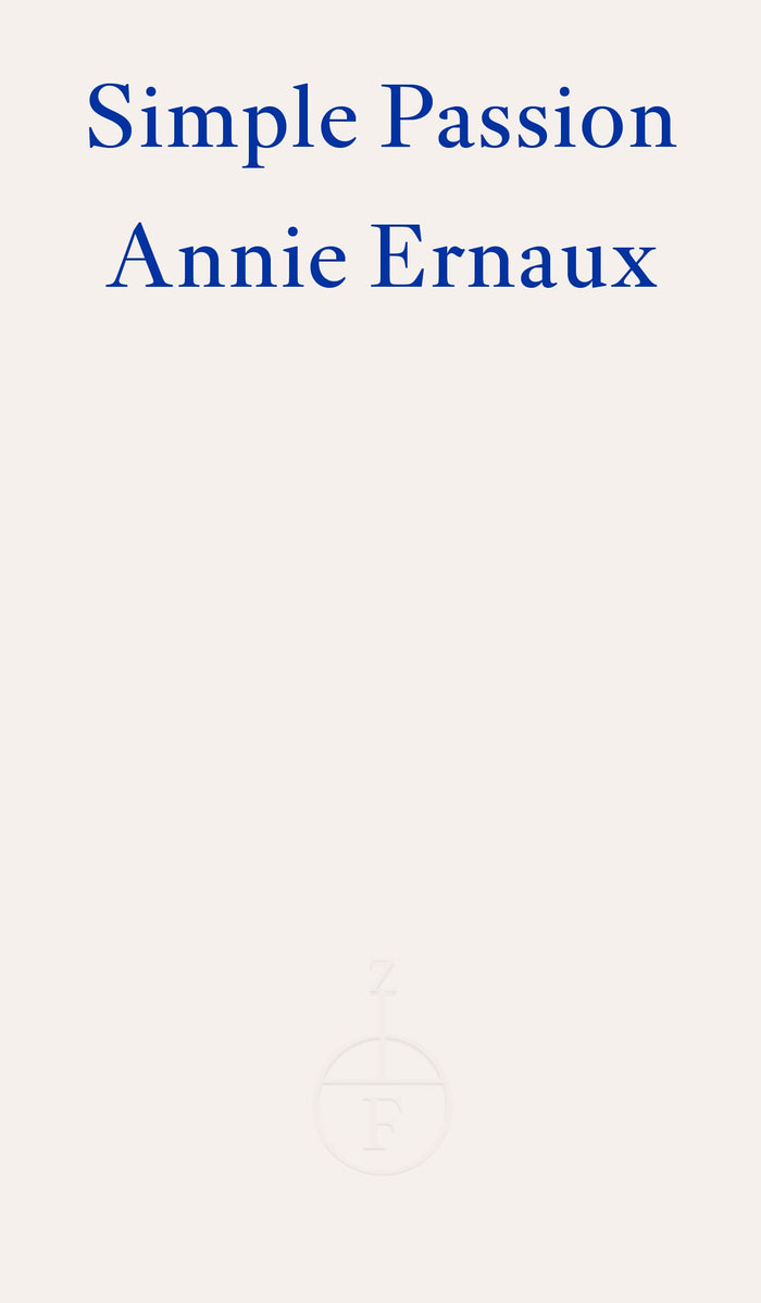 Simple Passion by Annie Ernaux - Paperback cover