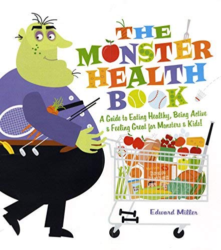 the-monster-health-book by edward-miller - Paperback cover