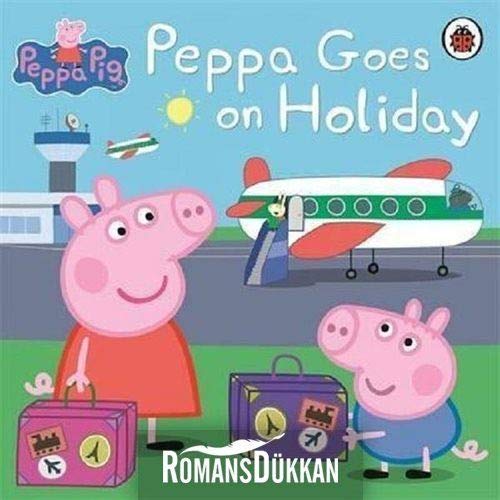 Peppa Goes On Holiday by Neville Astley - Paperback cover