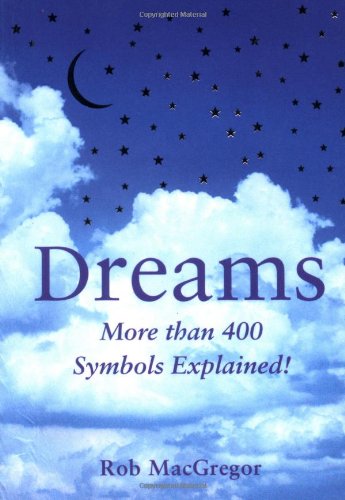 Dreams: The Running Press Pocket Guide by Rob MacGregor - Paperback cover
