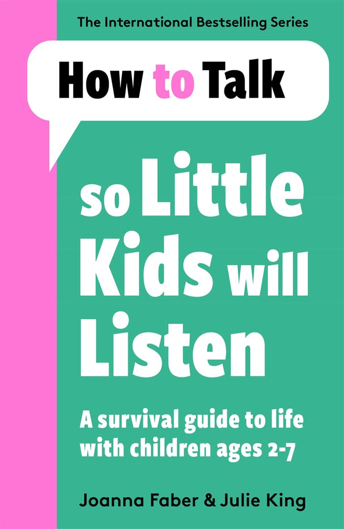 How To Talk So Little Kids Will Listen by Faber, Joanna | King, Julie - Paperback cover