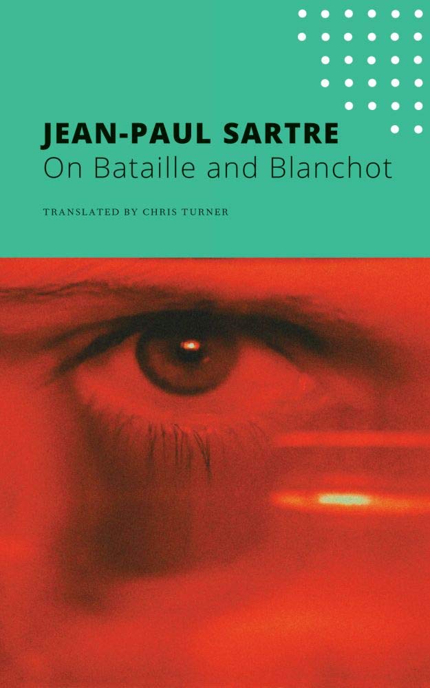 On Bataille and Blanchot (The French List) by Jean-Paul Sartre - Paperback cover