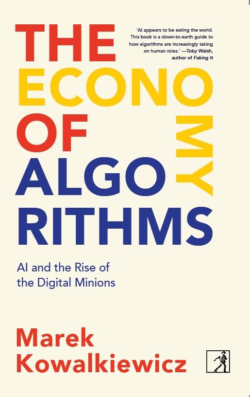 The Economy of Algorithms by Marek Kowalkiewicz - Paperback cover