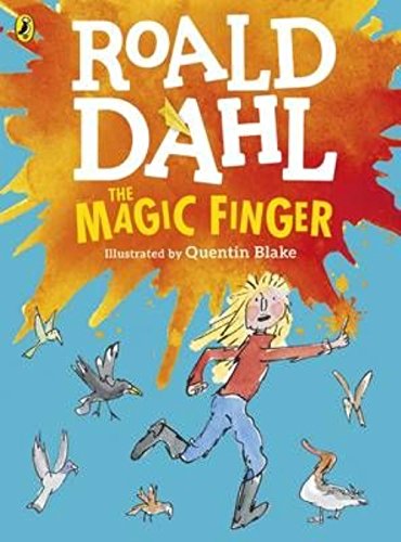 The Magic Finger (Colour Edn) by Roald Dahl - Paperback cover