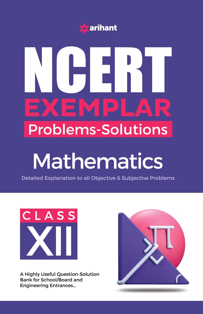 NCERT Exemplar Problems-Solutions Mathematics class 12th by Ankesh Kumar Singh - Paperback cover