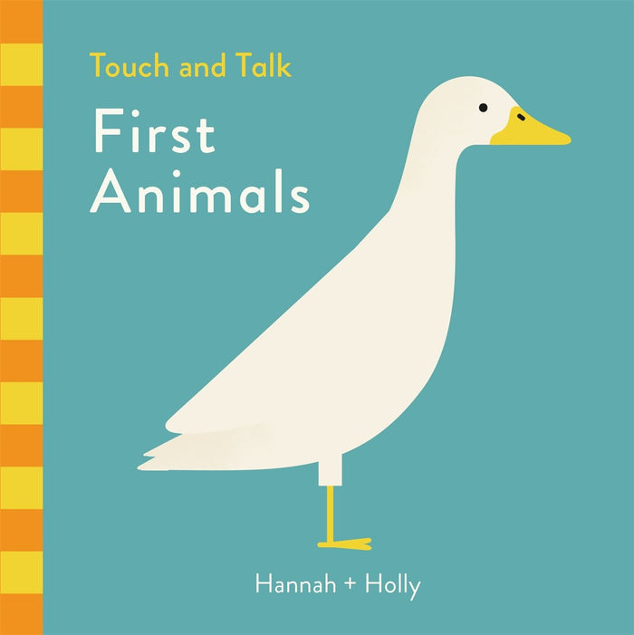 Hannah Holly Touch & Talk: First Animals by Hannah + Holly - Board Book cover
