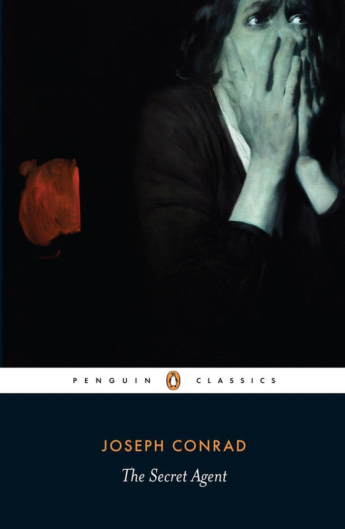 The Secret Agent: A Simple Tale (Penguin Classics) by Joseph Conrad - Paperback cover