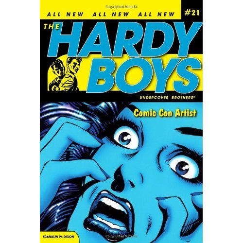 Hardy Boys 21: Comic Con Artist by Franklin W. Dixon - Paperback cover