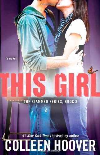 This Girl: A Novel (Slammed) by Colleen Hoover - Paperback cover