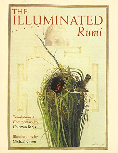 The Illuminated Rumi by Jalal Al-Din Rumi (1997-10-13) by Coleman and Green Barks - Hardcover cover