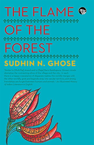 The Flame of the Forest by Sudhin N Ghosh - Paperback cover