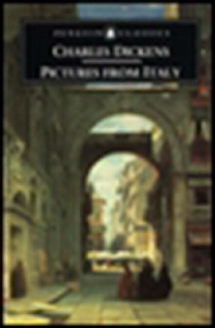 Pictures from Italy (Penguin Classics) by Charles Dickens - Paperback cover