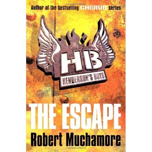 Henderson's Boys. The Escape by Robert Muchamore - Paperback cover