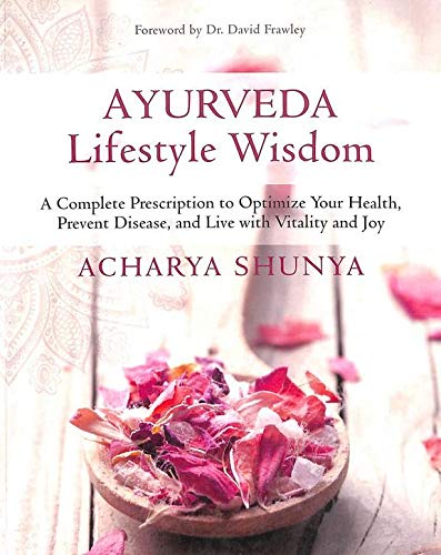 Ayurveda Lifestyle Wisdom by Acharya Shunya - Book cover