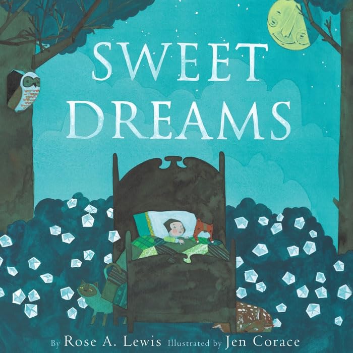 Sweet Dreams by Rose A. Lewis - Hardcover cover