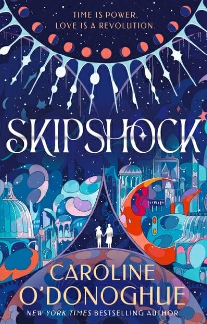 Skipshock by Caroline O'Donoghue - Paperback cover