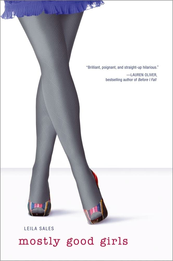 Mostly Good Girls by Leila Sales - Paperback cover