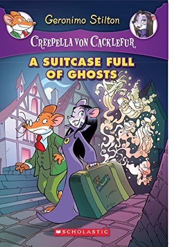 Creepella von Cacklefur #7: A Suitcase Full of Ghosts by Geronimo Stilton - Paperback cover