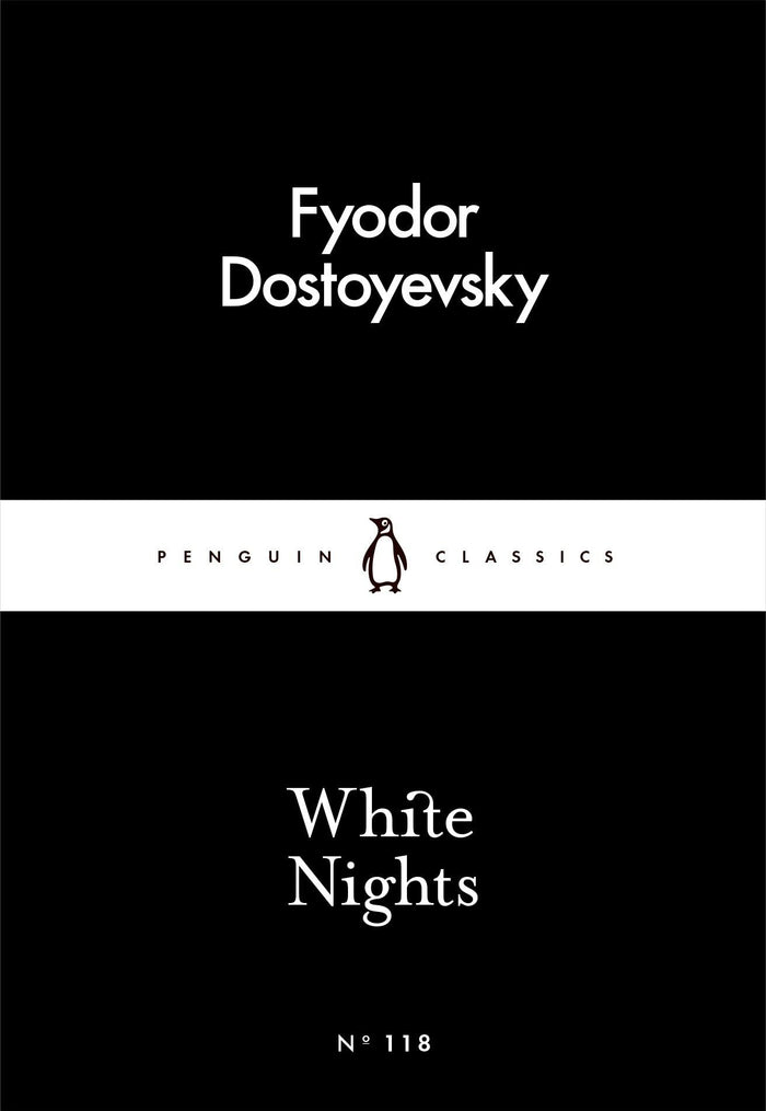 White Nights (Penguin Little Black Classics) by Fyodor Dostoyevsky - Paperback cover
